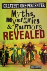 Greatest One-Percenter Myths, Mysteries, and Rumors Revealed - Book