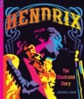Hendrix : The Illustrated Story - Book