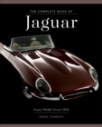 The Complete Book of Jaguar : Every Model Since 1935 - Book