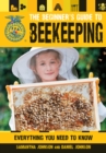 The Beginner's Guide to Beekeeping : Everything You Need to Know, Updated & Revised - eBook