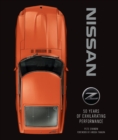 Nissan Z : 50 Years of Exhilarating Performance - Book