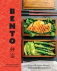 Bento : Over 50 Make-Ahead, Delicious Box Lunches - eBook