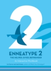 Enneatype 2: The Helper, Giver, Befriender : An Interactive Workbook - Book