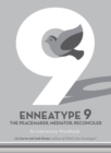 Enneatype 9: The Peacemaker, Mediator, Reconciler : An Interactive Workbook - Book