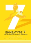 Enneatype 7: The Enthusiast, Optimist, Epicurean : An Interactive Workbook - Book