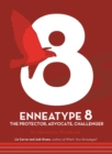 Enneatype 8: The Protector, Challenger, Advocate : An Interactive Workbook - Book