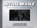 Star Wars: A Scanimation Book : 11 Iconic Scenes from a Galaxy Far, Far Away... - Book
