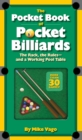 The Pocket Book of Pocket Billiards the Rack, the Rules and a Working Pool Table - Book