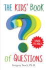 The Kids' Book of Questions - Book