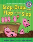 Stop, Drop, and Flop in the Slop : A Short Vowel Sounds Book with Consonant Blends - eBook