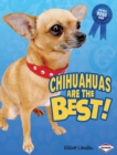 Chihuahuas Are the Best! - eBook