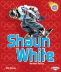 Shaun White, 2nd Edition - eBook