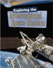 Exploring the International Space Station - Book