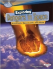 Exploring Dangers in Space Asteroids Space Junk - Book