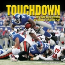 Touchdown : The Power and Precision of Football's Perfect Play - eBook