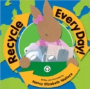 Recycle Every Day - Book