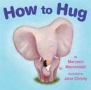 How to Hug - Book