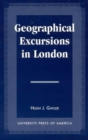 Geographical Excursions in London - Book