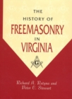 The History of Freemasonry in Virginia - Book
