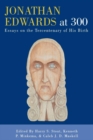 Jonathan Edwards at 300 : Essays on the Tercentenary of His Birth - Book