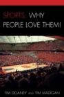 Sports: Why People Love Them! - Book