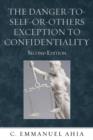 The Danger-to-Self-or-Others Exception to Confidentiality - Book