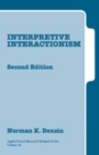 Interpretive Interactionism - Book