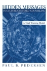 Hidden Messages in Culture-Centered Counseling : A Triad Training Model - Book