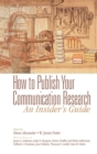 How to Publish Your Communication Research: An Insider’s Guide - Book