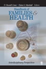 Handbook of Families and Health : Interdisciplinary Perspectives - Book