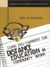 Using Edu-Tainment for Distance Education in Community Work - Book