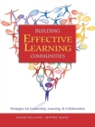 Building Effective Learning Communities : Strategies for Leadership, Learning, & Collaboration - Book