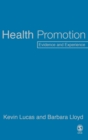 Health Promotion : Evidence and Experience - Book