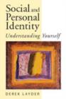 Social and Personal Identity : Understanding Yourself - Book
