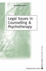 Legal Issues in Counselling & Psychotherapy - Book