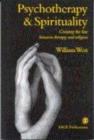 Psychotherapy & Spirituality : Crossing the Line between Therapy and Religion - Book