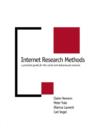 Internet Research Methods : A Practical Guide for the Social and Behavioural Sciences - Book