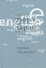 The Politics of English - Book