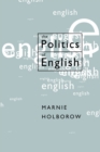 The Politics of English - Book
