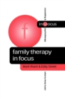 Family Therapy in Focus - Book