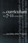 The Curriculum for 7-11 Year Olds - Book