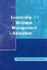 Leadership and Strategic Management in Education - Book