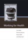 Working for Health - Book