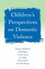 Children's Perspectives on Domestic Violence - Book