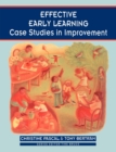 Effective Early Learning : Case Studies in Improvement - Book