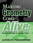 Making Geometry Come Alive : Student Activities and Teacher Notes - Book