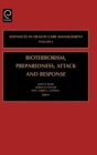 Bioterrorism Preparedness, Attack and Response - Book