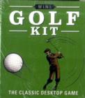Mini Golf Kit : The Classic Desktop Game - Book