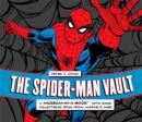 The Spider-Man Vault : A Museum-in-a-Book with Rare Collectibles Spun from Marvel's Web - Book