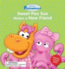 Pajanimals: Sweet Pea Sue Makes a New Friend - Book
